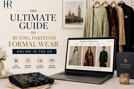 Buying Pakistani Formal Wear Online in the UK: A Guide